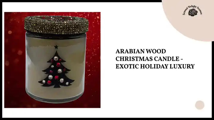 Arabian Wood Christmas Candle - Exotic Holiday Luxury by@Outfy