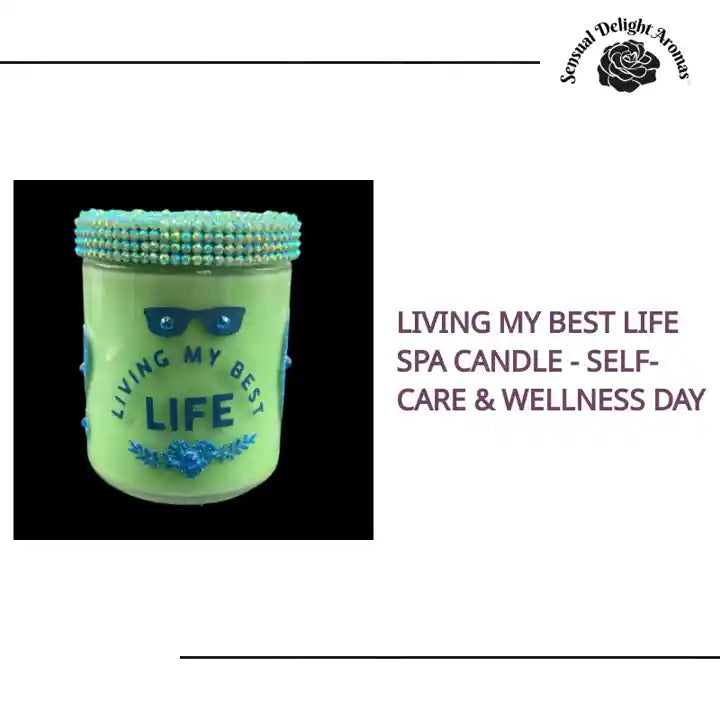 Living My Best Life Spa Candle - Self-Care &amp; Wellness Day by@Outfy