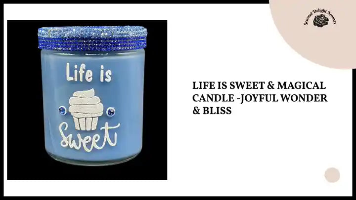 Life is Sweet &amp; Magical Candle -Joyful Wonder &amp; Bliss by@Outfy