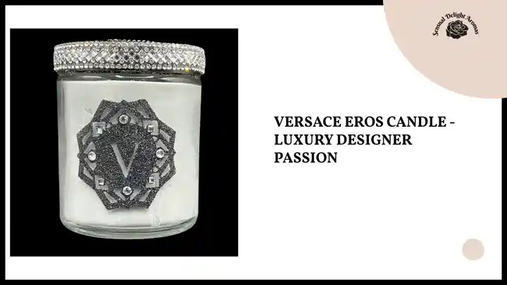 Versace Eros Candle - Luxury Designer Passion by@Outfy